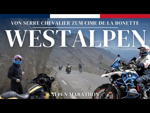 Westalpen: Von Serre Chevalier zum Cime de la Bonette